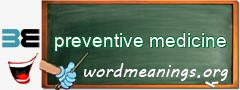 WordMeaning blackboard for preventive medicine